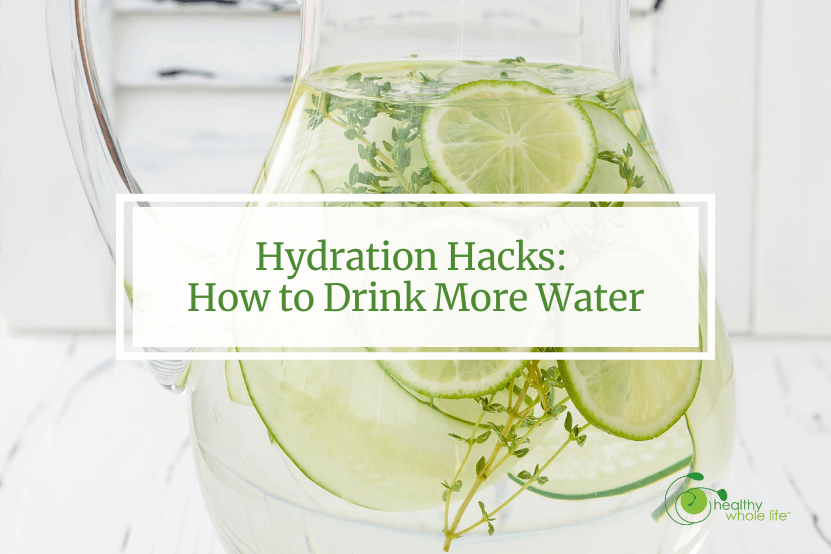 Hydration Hacks: How to Drink More Water