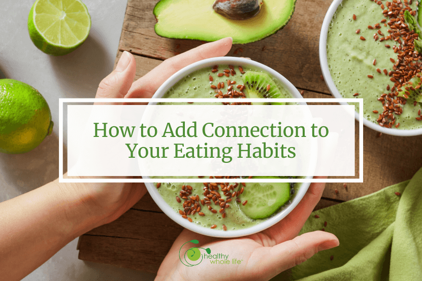 connection with eating habits