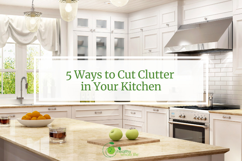 5 ways to cut kitchen clutter