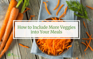 How to Include More Veggies into Your Meals