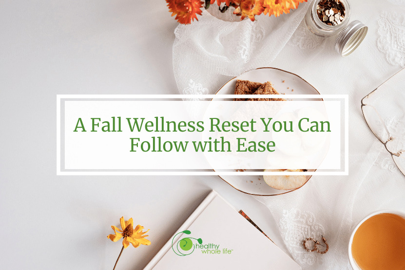 fall wellness reset