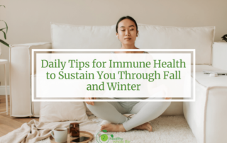 Daily Tips for Immune Health